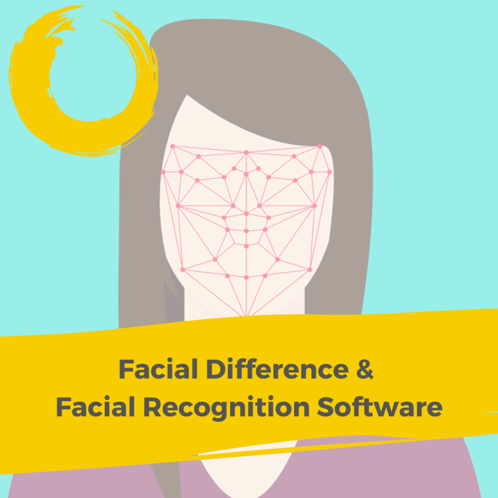 A graphic with a light blue background has a graphic of a person with long grey hair with a side fringe. Across their face are pink markers used for measuring for facial recognition. Below their chin is a yellow brushstroke graphic with dark grey text. ' Facial Difference & Facial Recognition Software'. The person is wearing a light pink t-shirt. The FEI yellow brushstroke logo is in the top left of the image.